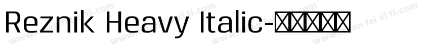 Reznik Heavy Italic字体转换